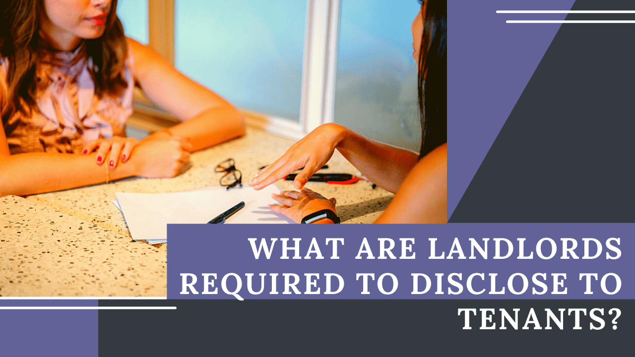 What Are Pleasanton Landlords Required to Disclose to Tenants?
